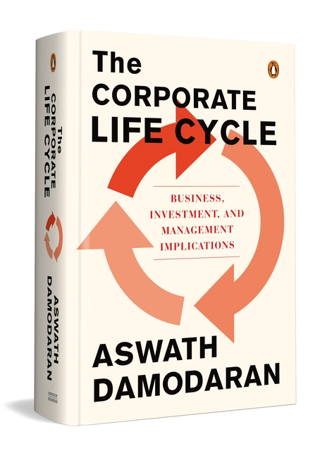 The Corporate Life Cycle: Business, Investment, and Management Implications