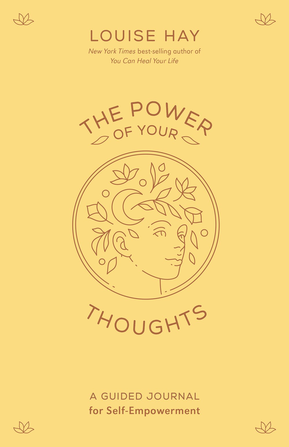 The  Power of Your Thoughts: A Guided Journal for Self-Empowerment
