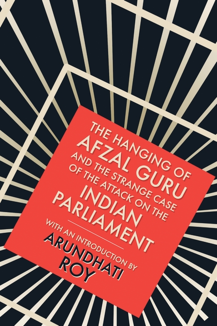 The Hanging of Afzal Guru