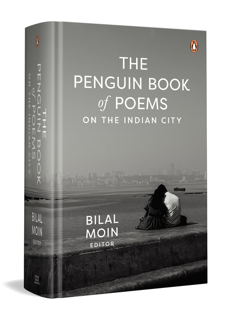 The Penguin Book of Poems on the Indian City