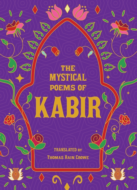 The Mystical Poems of Kabir