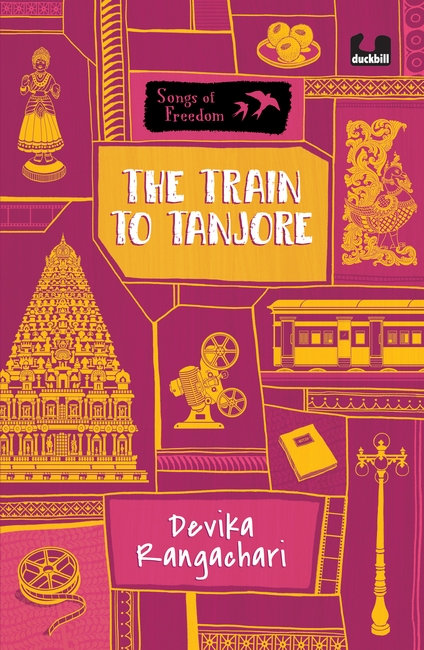 The Train to Tanjore (Songs of Freedom Series)