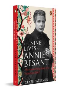 The Nine Lives of Annie Besant