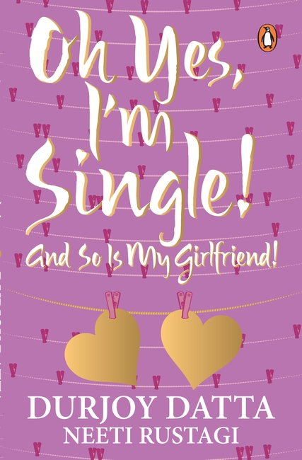 Ohh Yes, I’m Single