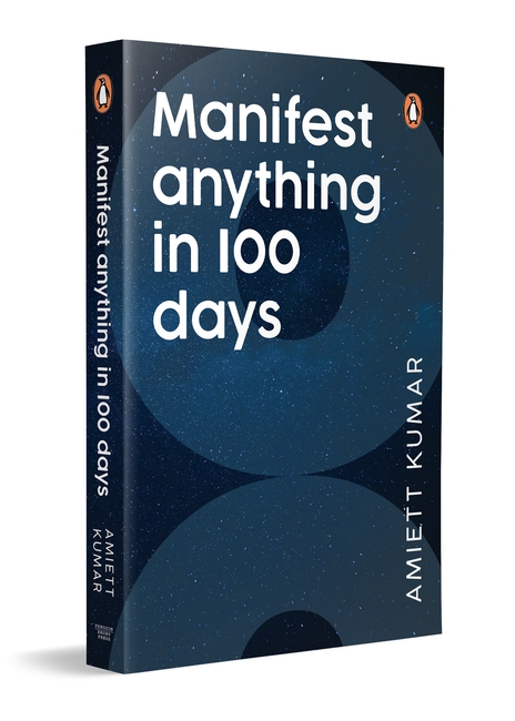 Manifest Anything in 100 Days